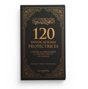 120 Invocations Protectrices contre le Mauvais Œil et les Djinns - couverture souple noir - KokechliAl Hadîth
