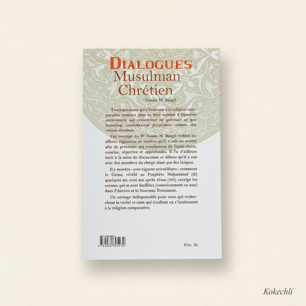 Dialogues Musulman Chrétien – Hasan M. Baagil | Éditions Al-Hadith