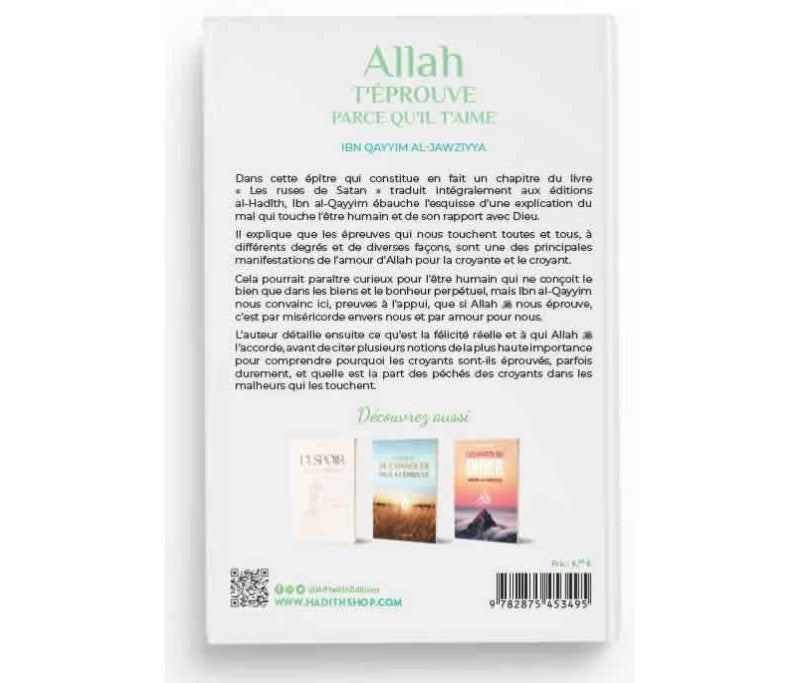 Allah t’éprouve parce qu’il t’aime Éducation & Purification de l’Âme – Éditions Al - Hadîth - KokechliAl Hadîth