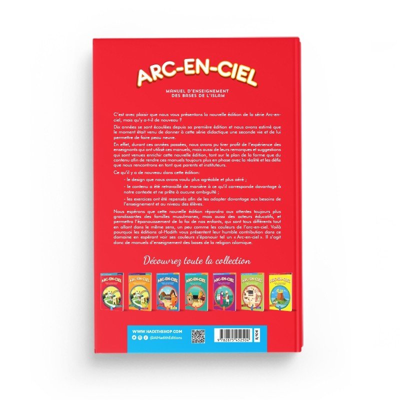 Arc - en - Ciel 1 – Manuel d’Enseignement des Bases de l’Islam (dès 6 - 7 ans) – Éditions Al - Hadîth - Kokechli Al Hadîth