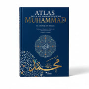 Atlas de la Vie Prophétique - Muhammad Chawqi Abu Khalil - KokechliSana