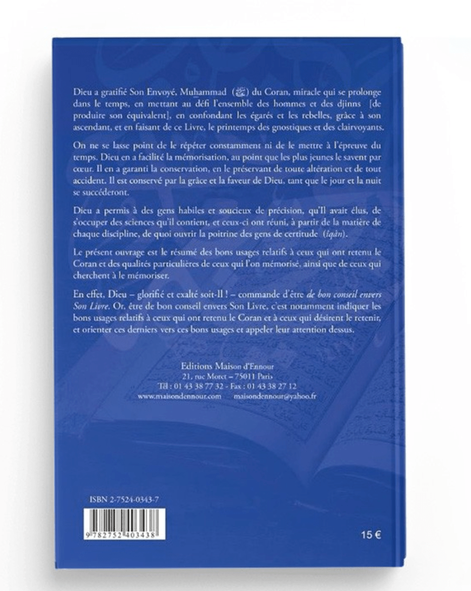 Des bons usages relatifs à ceux qui retiennent le Coran – Imam An - Nawawî (Maison d’Ennour) - KokechliMaison d'Ennour