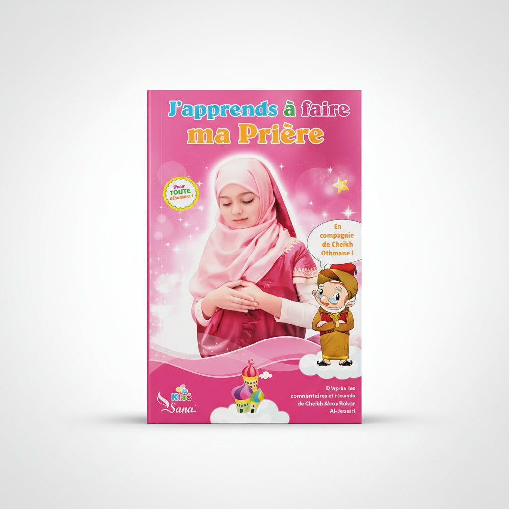 J’apprends à faire ma Prière – Pour fille - J’apprends à faire ma Prière – Pour fille