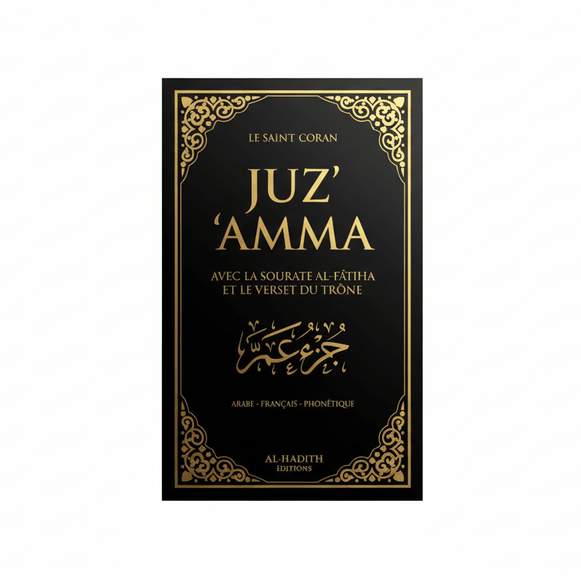Juz ‘Amma avec le verset du Trône Éditions Al - Hadith – Couleur Noire - Kokechli Al Hadîth