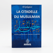 La Citadelle du Musulman - Nouvelle édition revue, corrigée et augmentée - couverture souple bleue - KokechliMaison d'Ennour
