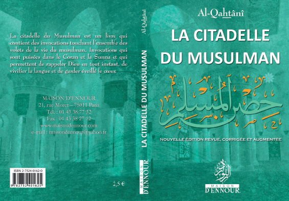 La Citadelle du Musulman - Nouvelle édition revue, corrigée et augmentée - couverture souple Turquoise - KokechliMaison d'Ennour