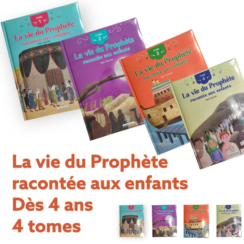 La vie du Prophète racontée aux enfants – 4 Tomes Illustrés (Dès 4 ans) - Coffret des 4 Tomes