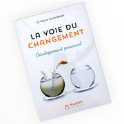 La voie du changement - Dr ‘Abd al - Karîm Bakkâr - KokechliAl Hadîth