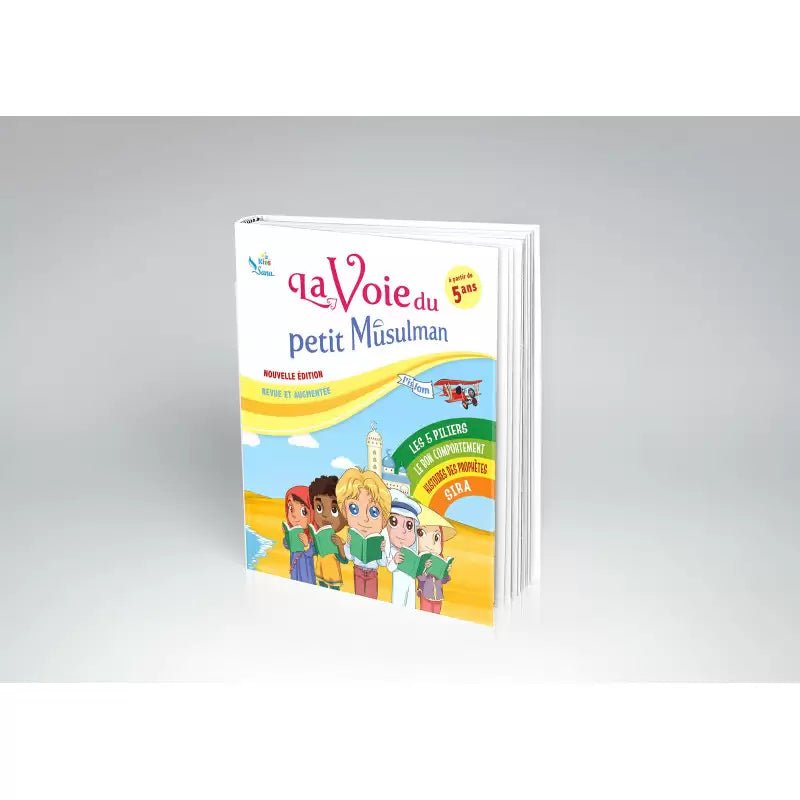 La voie du petit Musulman (1) – Nouvelle édition revue et augmentée - KokechliSana