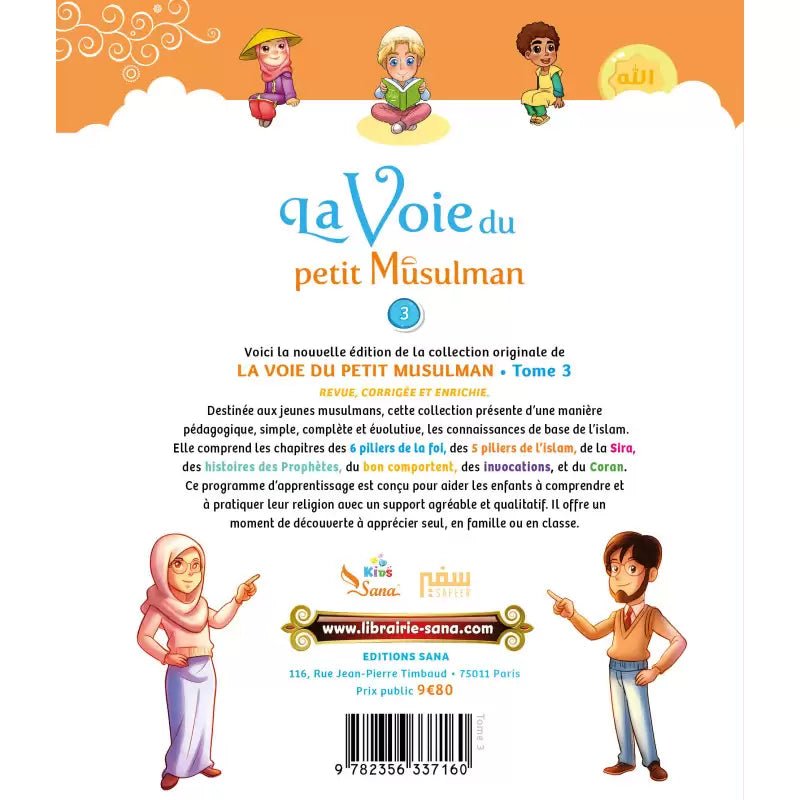 La voie du petit Musulman (Tome 3 - à partir de 7 ans) – Nouvelle édition revue et augmentée - KokechliSana