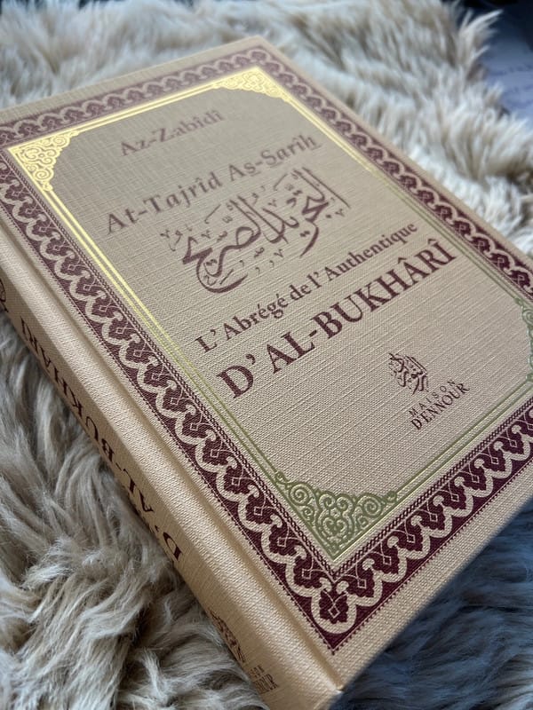 L’Abrégé de l’Authentique d’Al - Bukhari - Résumé Précis et Accessible des Hadiths du Prophète Muhammad (PSL) - KokechliMaison d'Ennour