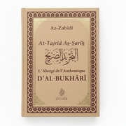 L’Abrégé de l’Authentique d’Al - Bukhari - Résumé Précis et Accessible des Hadiths du Prophète Muhammad (PSL) - KokechliMaison d'Ennour