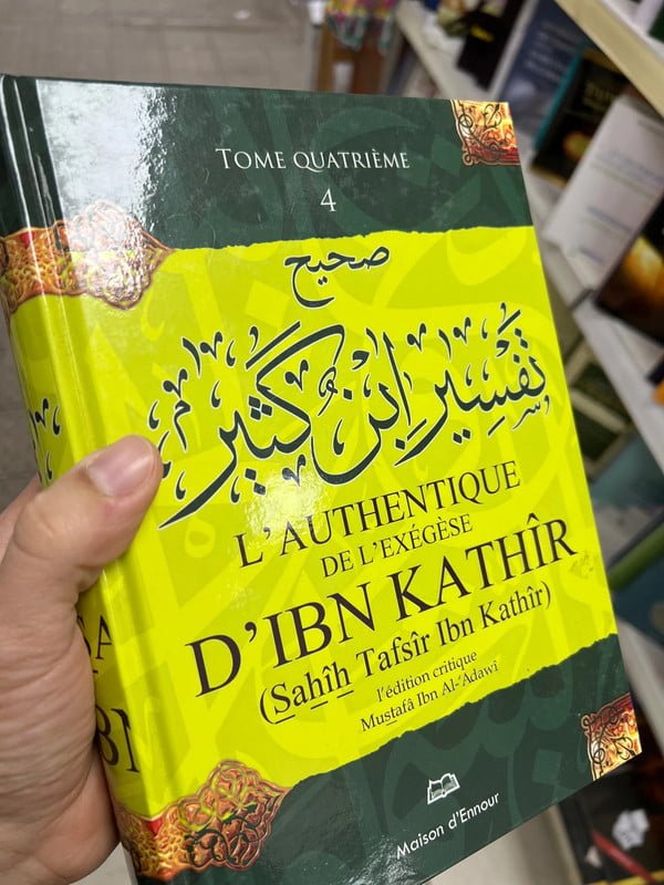 L'Authentique de l'éxegese Tafsir d'Ibn Kathir - 4 Volumes - Sahîh Tafsîr Ibn Kathîr - KokechliMa boutique