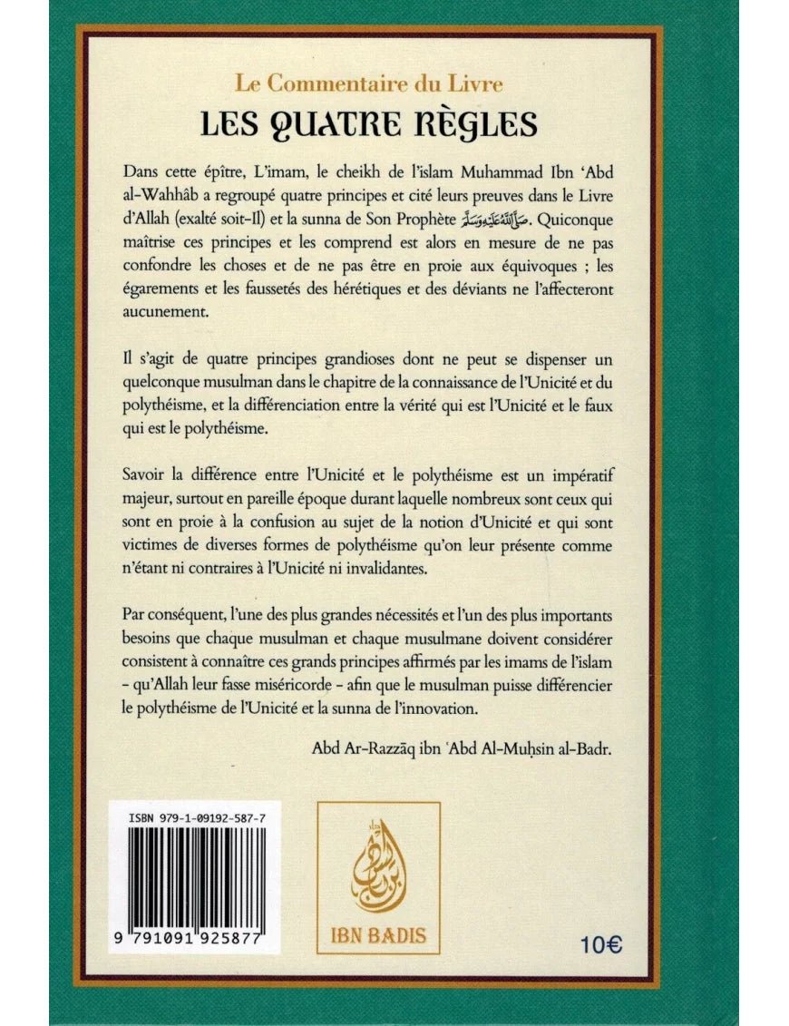 Le Commentaire du Livre « Les Quatre Règles » De Cheikh et Imam Mohammed Ibn ‘Abd Al - Wahab – Commentaire de Abd Ar - Razzâq Abd Al - Muhsin al - Badr - KokechliIBN BADIS