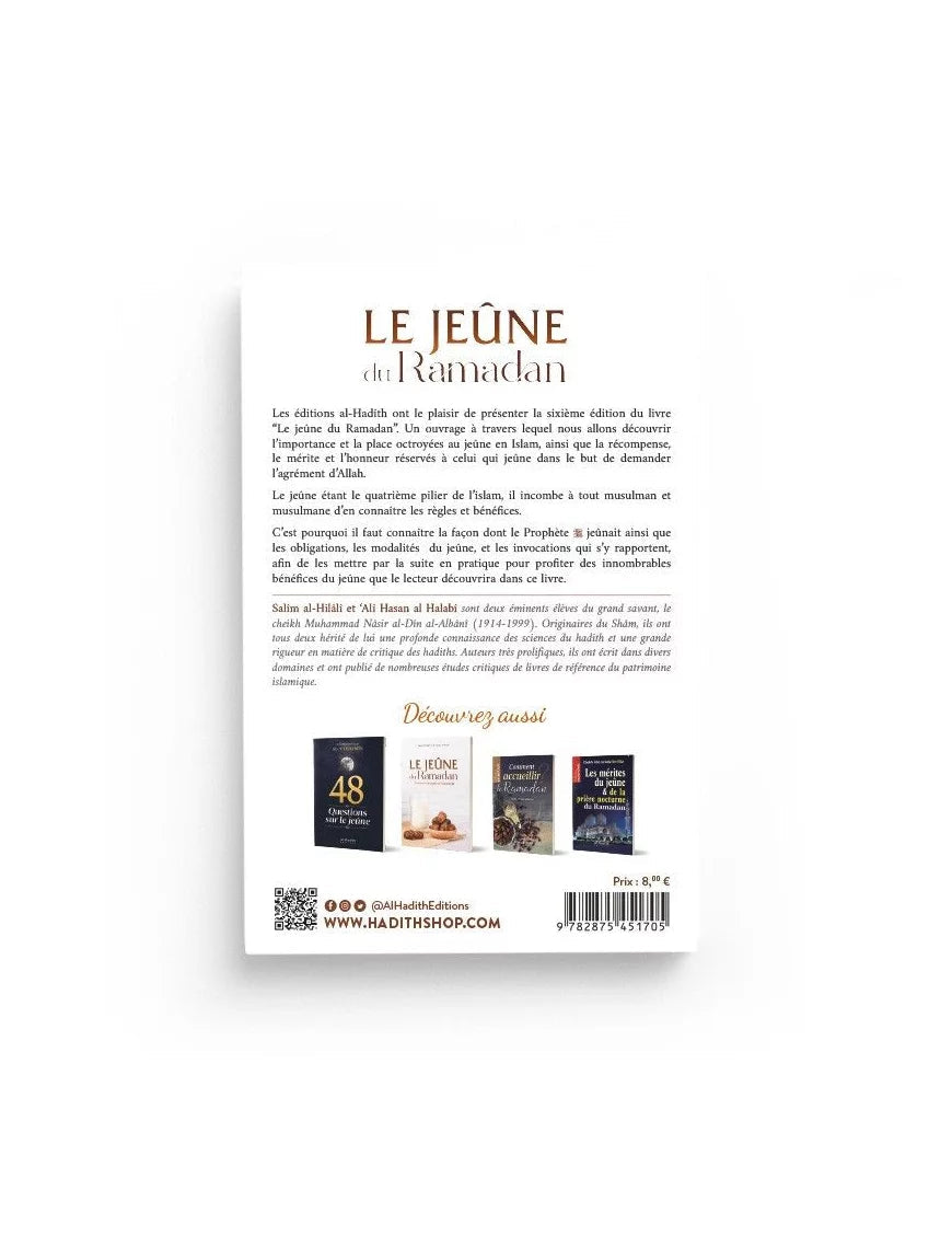 Le jeûne du Ramadan - Comme l’a enseigné le Prophète - Éditions : Al - Hadîth - KokechliAl Hadîth