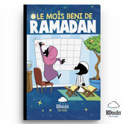 Le Mois Béni du Ramadan – Guide illustré pour enfants (BDouin) - KokechliMaison d'Ennour