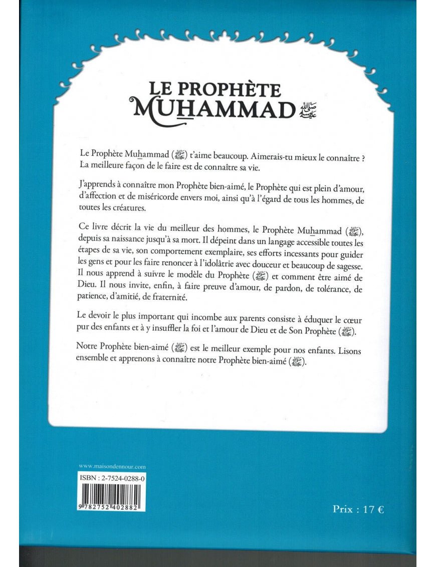 Le Prophète Muhammad – de l’année de l’Éléphant à l’an 2 de l’Hégire Tome 1 – Mehmet Dogru (Maison d’Ennour) - KokechliMaison d'Ennour