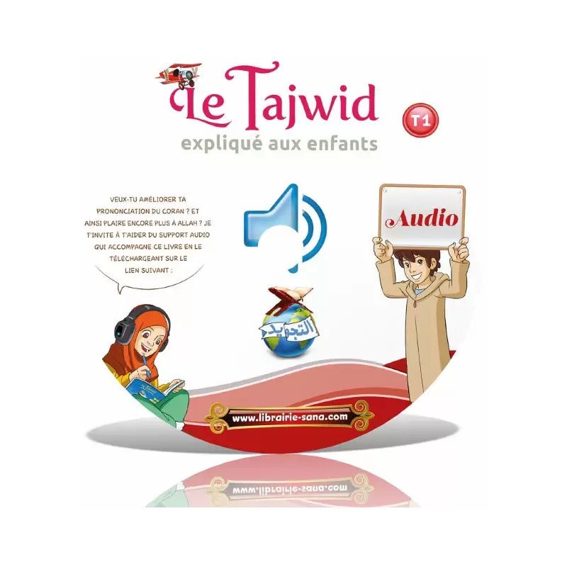 Le Tajwîd expliqué aux enfants – Tome 1 Avec support média (QR code) – D’après Farid Ouyalize - KokechliSana