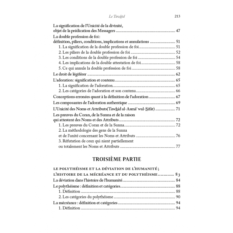 Le Tawhid : Tout savoir sur le dogme du monothéisme Auteur : Cheikh Sâlih Ibn Fawzân Éditions : Al - Hadîth - KokechliAl Hadîth