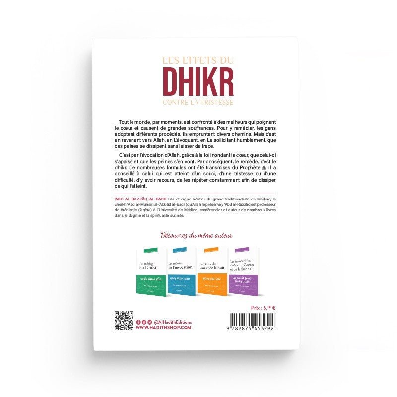 Les effets du Dhikr contre la tristesse – Abd al - Razzaq al - Badr – Éditions Al - Hadîth - Kokechli Al Hadîth