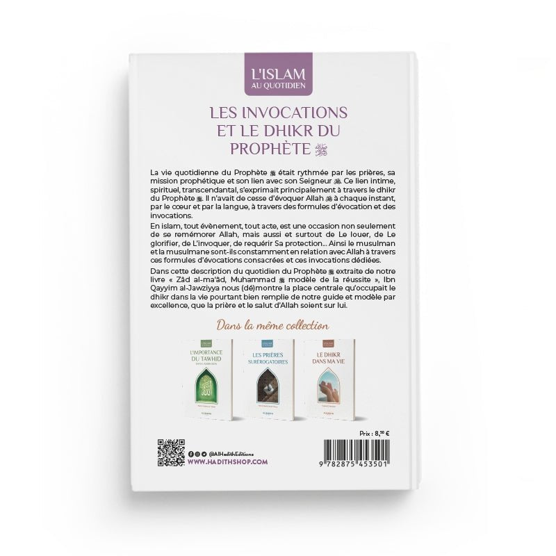 Les Invocations et le Dhikr du Prophète – Ibn Qayyim al - Jawziyya – Éditions Al - Hadîth - Kokechli Al Hadîth