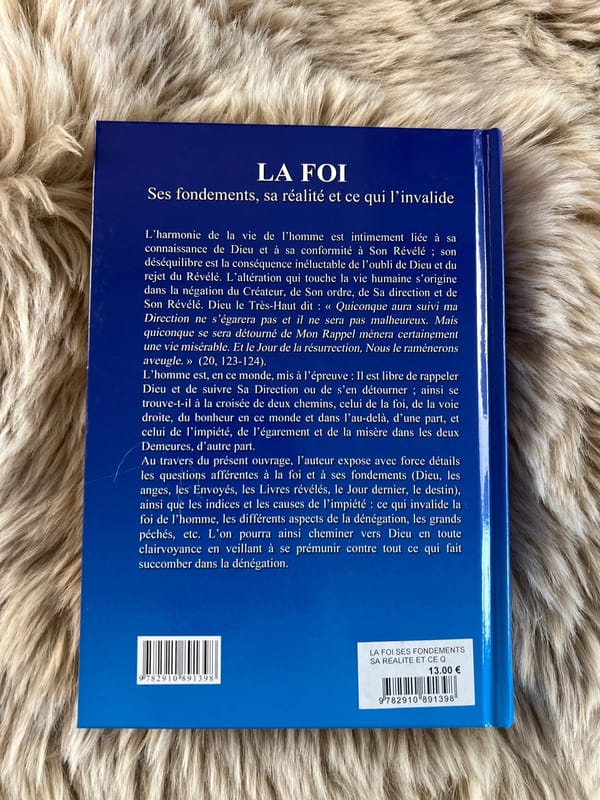 Les Piliers de la Foi – Ses fondements, sa réalité et ce qui l’invalide - KokechliMaison d'Ennour