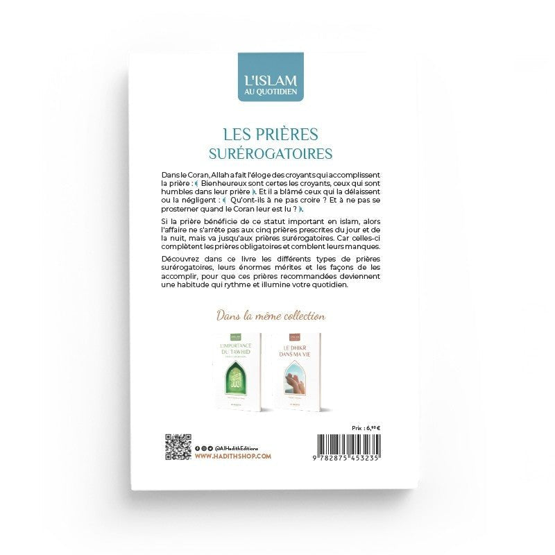 Les prières surérogatoires – ‘Abd Al - Hâsib Sanad ‘Atiyya – Éditions Al - Hadîth - Kokechli Al Hadîth
