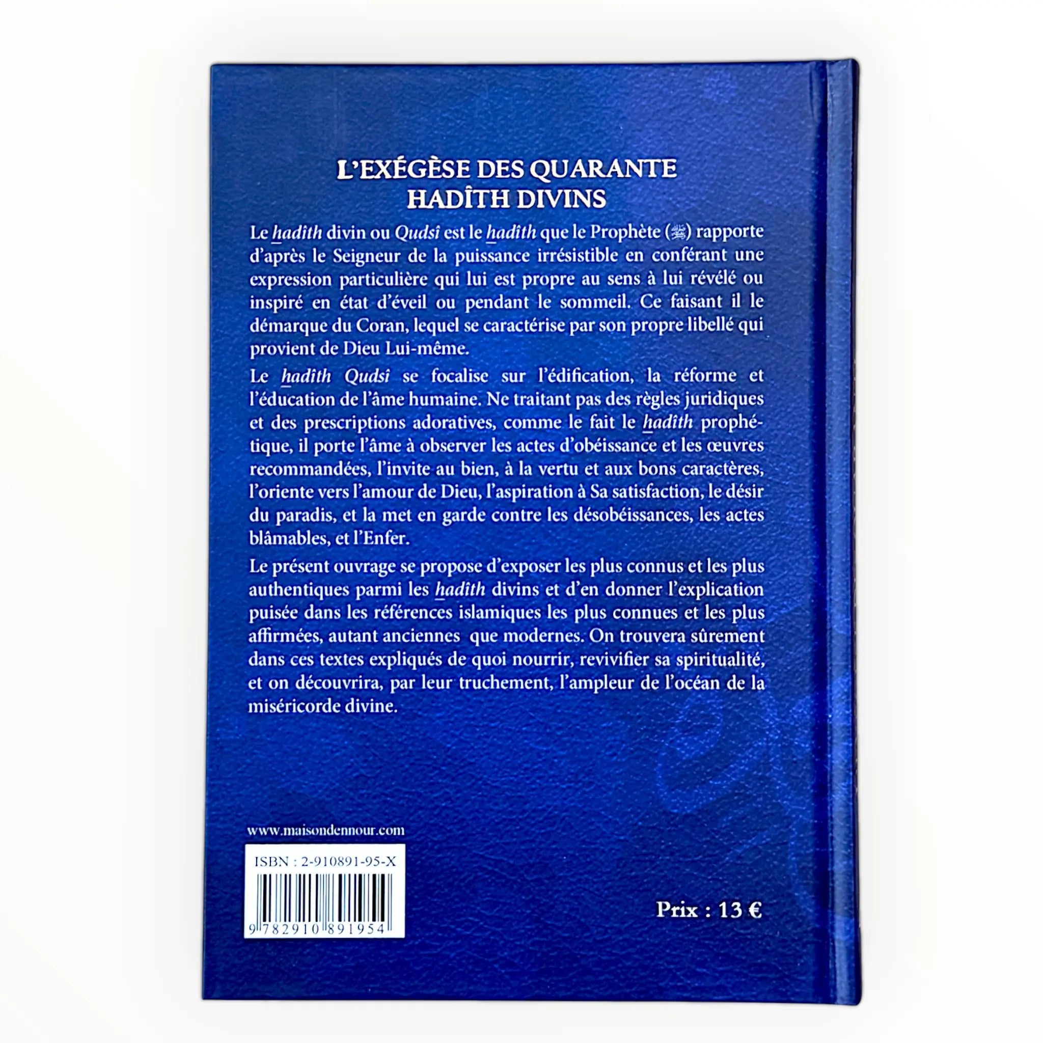 L’exégèse des quarante hadîth divins, de Abderazzak Mahri - KokechliMaison d'Ennour