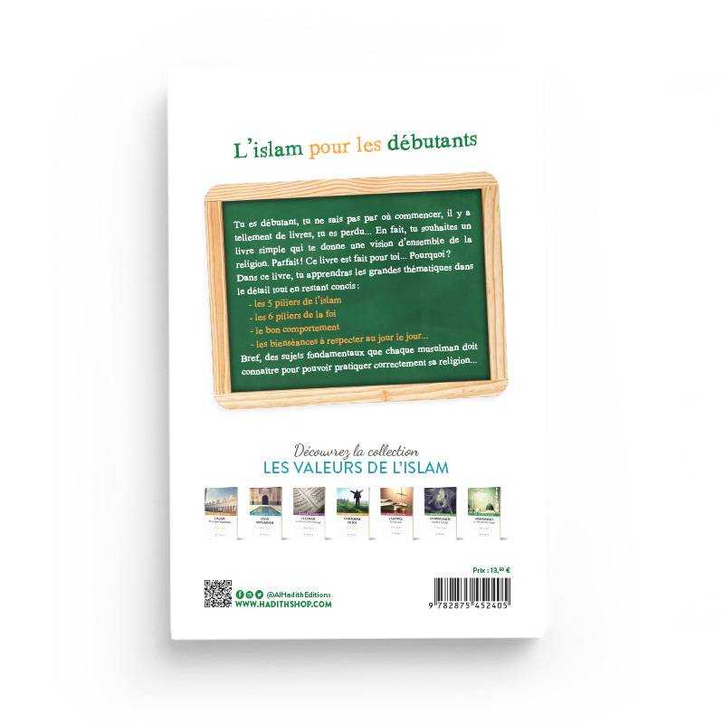 l'Islam pour les débutants - Muhammad al - ‘Arfaj - Éditions Al - Hadîth - KokechliAl Hadîth