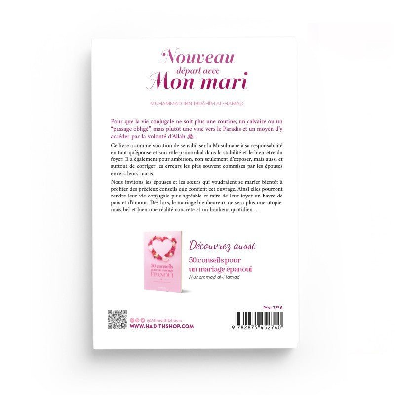 Nouveau départ avec mon mari – Muhammad Ibn Ibrâhîm al - Hamad – Éditions Al - Hadîth - Kokechli Al Hadîth
