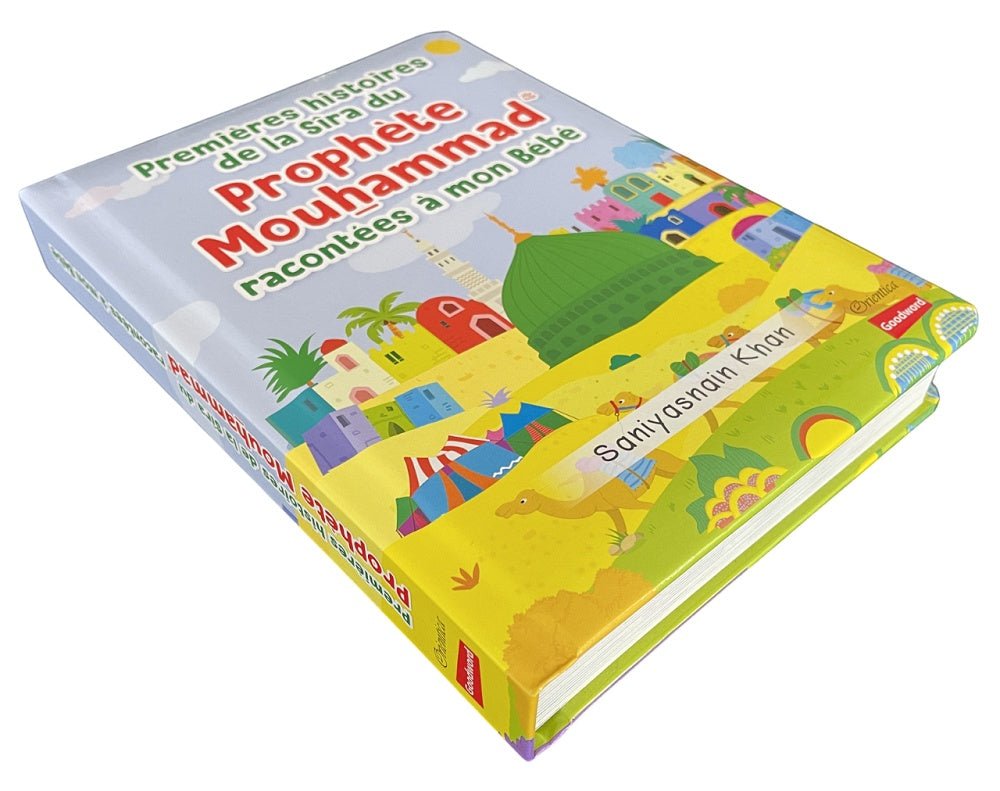 Premières histoires de la Sîra du Prophète Mouhammad racontées à mon Bébé - Livre avec pages cartonnées - Orientica - Kokechli Kokechli
